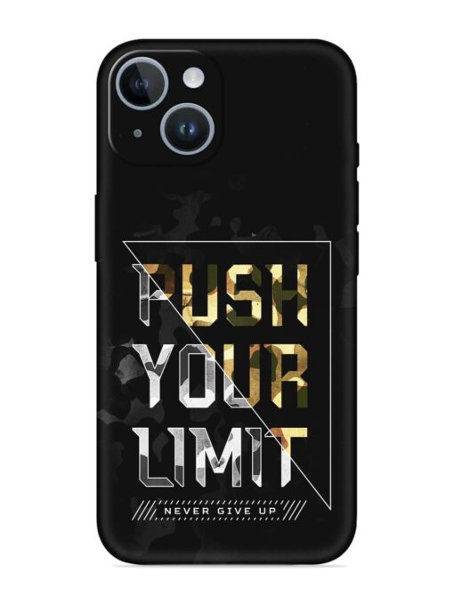 Push Your Limits Embossed Soft Silicone Case for Apple Iphone 14 Plus Zapvi