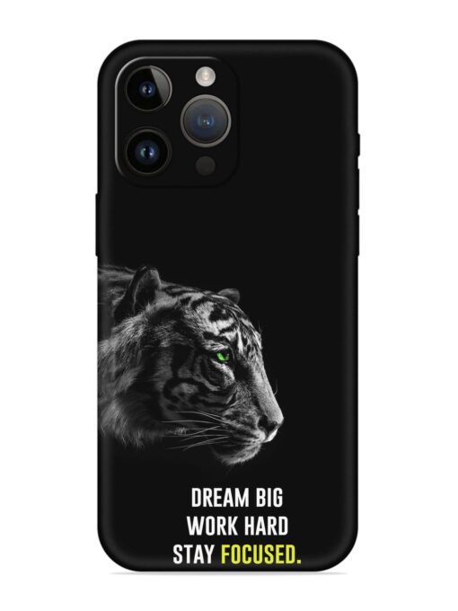 Dream Big Work Hard Embossed Soft Silicone Case for Apple Iphone 14 Pro Zapvi