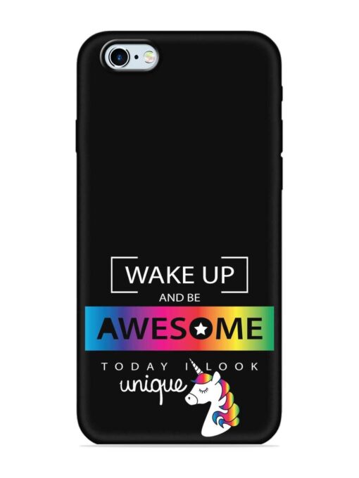 Inspirational Quote Unicorn Embossed Soft Silicone Case for Apple Iphone 6 Zapvi