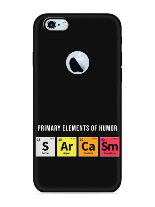 Primary Elements Humor Embossed Soft Silicone Case for Apple Iphone 6 (Logo Cut) Zapvi