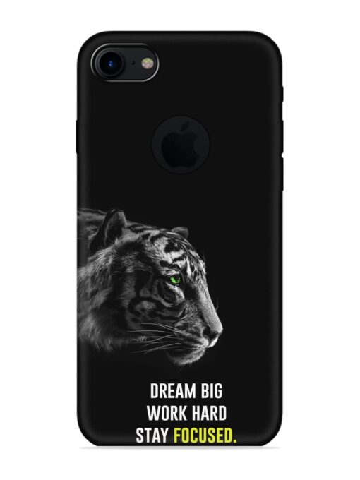 Dream Big Work Hard Embossed Soft Silicone Case for Apple Iphone 7 (Logo Cut) Zapvi