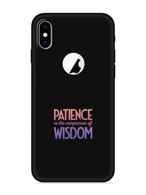 Patience Is The Embossed Soft Silicone Case for Apple Iphone X (Logo Cut) Zapvi