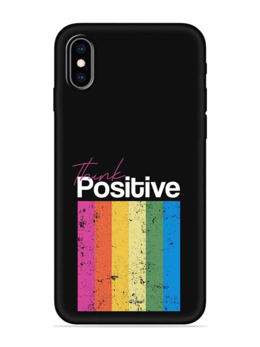 Think Positive Typography Embossed Soft Silicone Case for Apple Iphone Xs Max Zapvi