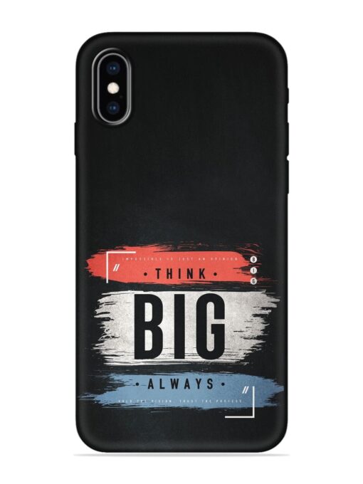 Think Big Always Embossed Soft Silicone Case for Apple Iphone Xs Max Zapvi