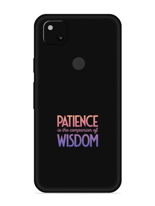 Patience Is The Embossed Soft Silicone Case for Google Pixel 4A Zapvi