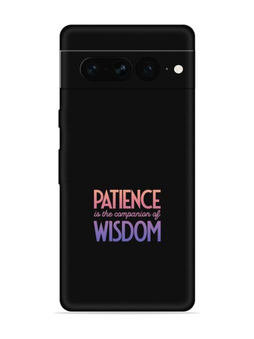 Patience Is The Embossed Soft Silicone Case for Google Pixel 7 Pro Zapvi