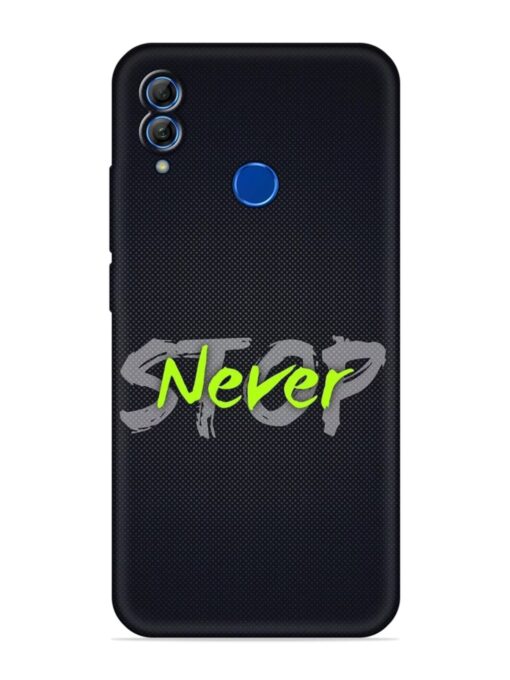 Never Stop Embossed Soft Silicone Case for Honor 10 Lite Zapvi