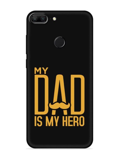 My Dad Is My Hero Embossed Soft Silicone Case for Honor 9 Lite Zapvi