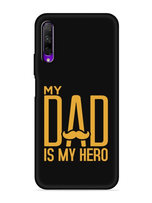 My Dad Is My Hero Embossed Soft Silicone Case for Honor 9X Pro Zapvi