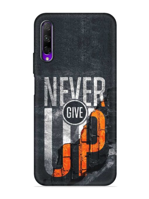 Never Give Up Embossed Soft Silicone Case for Honor 9X Pro Zapvi