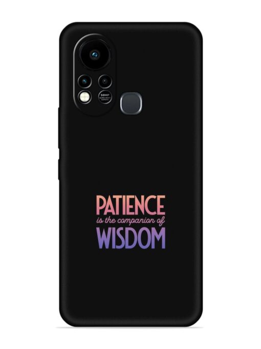 Patience Is The Embossed Soft Silicone Case for Infinix Hot 11S Zapvi