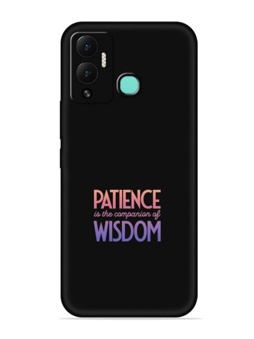 Patience Is The Embossed Soft Silicone Case for Infinix Hot 12 Play Zapvi