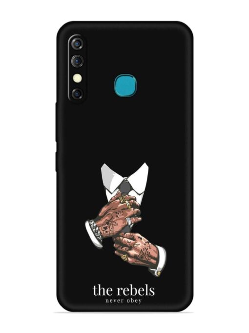 Rebels Slogan Man Embossed Soft Silicone Case for Infinix Hot 8 Zapvi