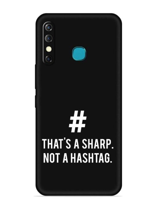 Thats Sharp Not Embossed Soft Silicone Case for Infinix Hot 8 Zapvi