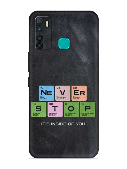 Never Stop It'S Inside Of You Embossed Soft Silicone Case for Infinix Hot 9 Zapvi