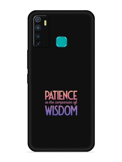 Patience Is The Embossed Soft Silicone Case for Infinix Hot 9 Zapvi