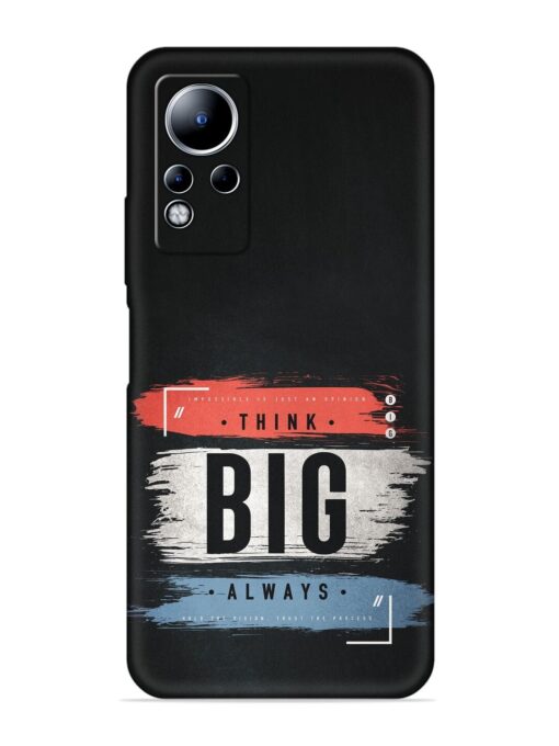 Think Big Always Embossed Soft Silicone Case for Infinix Note 11 Zapvi