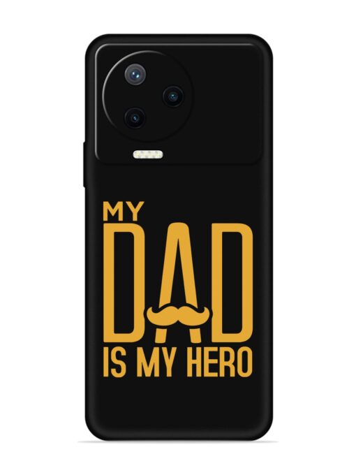 My Dad Is My Hero Embossed Soft Silicone Case for Infinix Note 12 Pro (4G) Zapvi