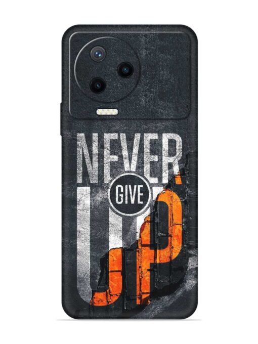 Never Give Up Embossed Soft Silicone Case for Infinix Note 12 Pro (4G) Zapvi