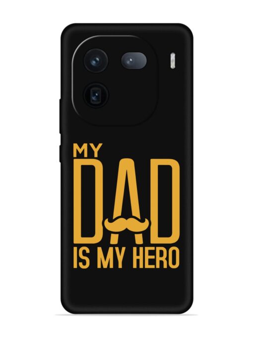 My Dad Is My Hero Embossed Soft Silicone Case for Iqoo 12 (5G) Zapvi