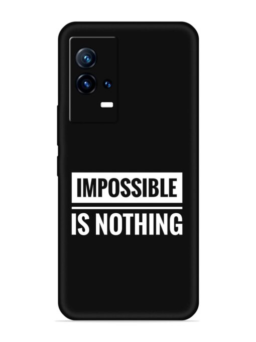 Impossible Is Nothing Embossed Soft Silicone Case for Iqoo 9 (5G) Zapvi