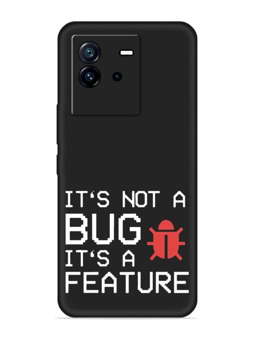 Not Bug Feature Embossed Soft Silicone Case for Iqoo Neo 6 (5G) Zapvi