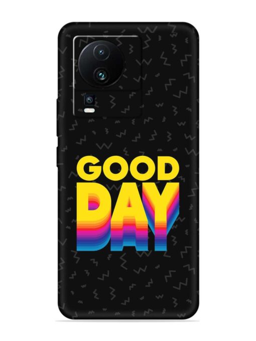 Good Day Embossed Soft Silicone Case for Iqoo Neo 7 (5G) Zapvi