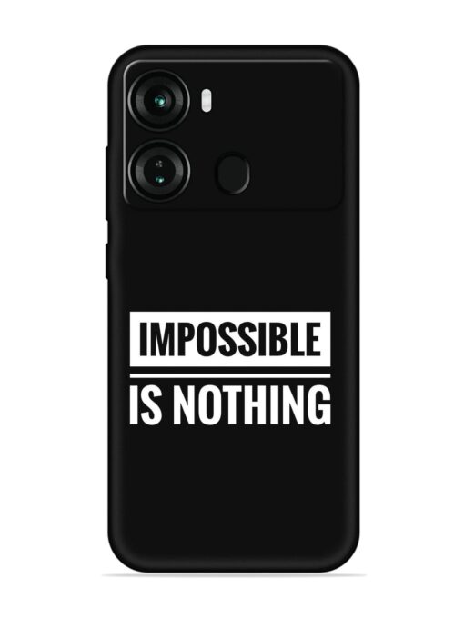 Impossible Is Nothing Embossed Soft Silicone Case for Itel P40 Zapvi