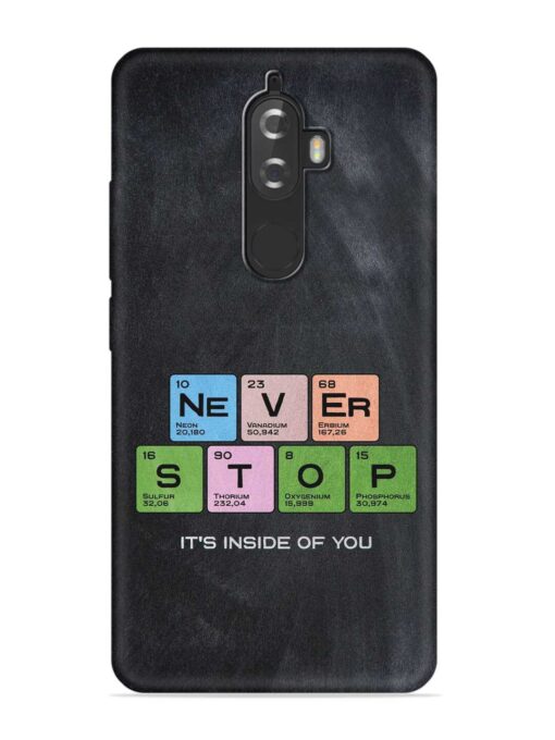 Never Stop It'S Inside Of You Embossed Soft Silicone Case for Lenovo K8 Plus Zapvi