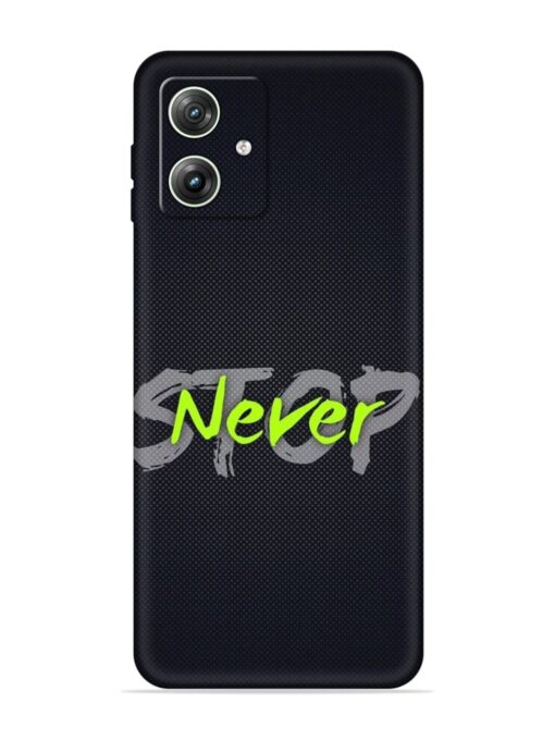 Never Stop Embossed Soft Silicone Case for Motorola Moto G64 (5G) Zapvi