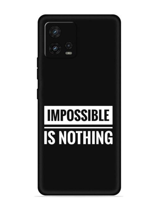 Impossible Is Nothing Embossed Soft Silicone Case for Motorola Moto G72 Zapvi