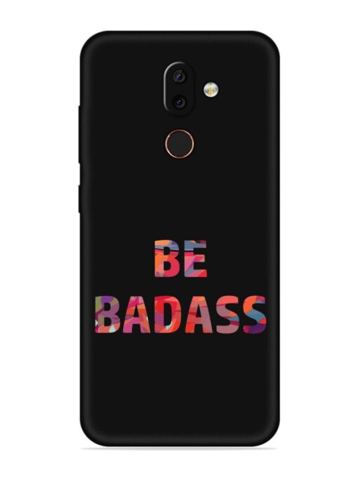 Be Badass Embossed Soft Silicone Case for Nokia 7 Zapvi