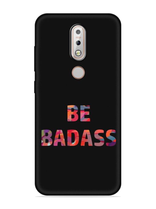 Be Badass Embossed Soft Silicone Case for Nokia 7.1 Zapvi