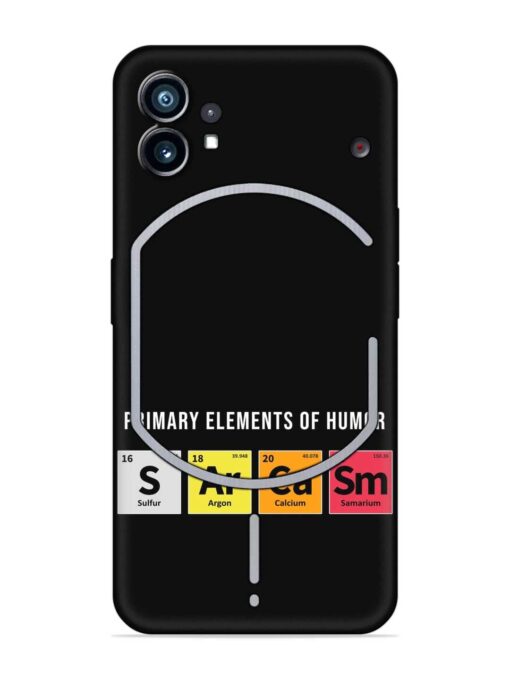 Primary Elements Humor Embossed Soft Silicone Case for Nothing Phone 1 Zapvi