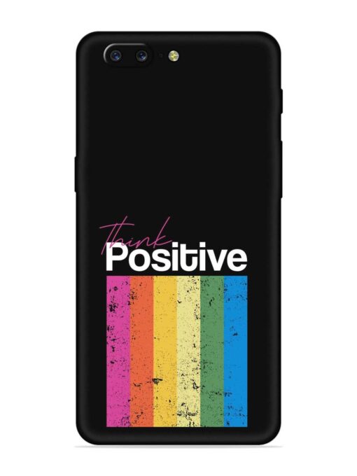 Think Positive Typography Embossed Soft Silicone Case for Oneplus 5 Zapvi