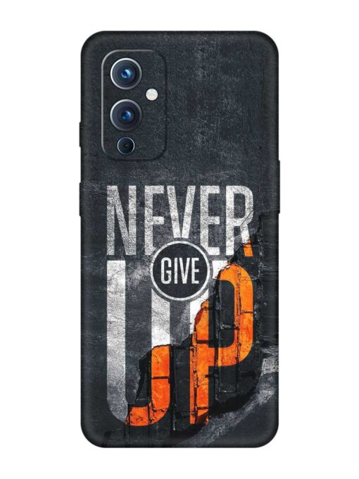 Never Give Up Embossed Soft Silicone Case for Oneplus 9 (5G) Zapvi