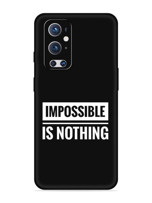 Impossible Is Nothing Embossed Soft Silicone Case for Oneplus 9 Pro (5G) Zapvi