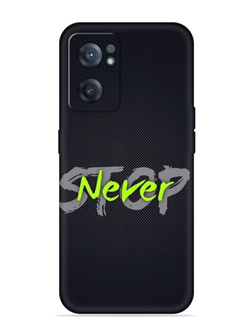 Never Stop Embossed Soft Silicone Case for Oneplus Nord Ce 2 (5G) Zapvi