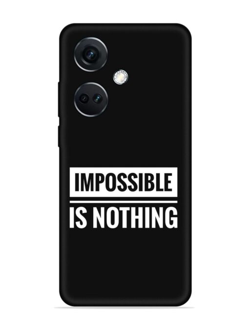 Impossible Is Nothing Embossed Soft Silicone Case for Oneplus Nord Ce 3 (5G) Zapvi