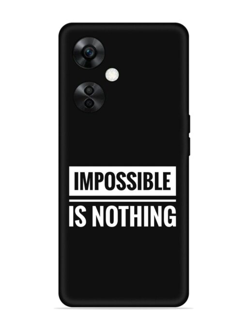 Impossible Is Nothing Embossed Soft Silicone Case for Oneplus Nord Ce 3 Lite (5G) Zapvi