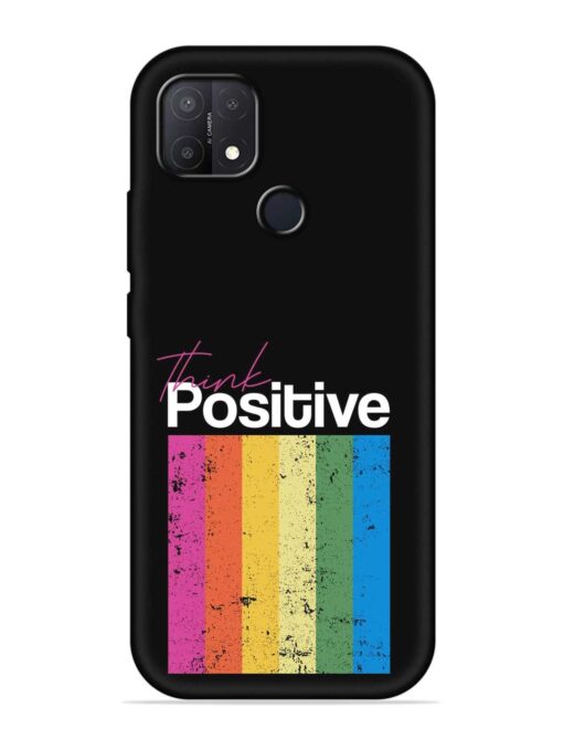 Think Positive Typography Embossed Soft Silicone Case for Oppo A15S Zapvi