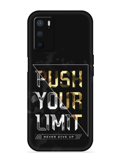 Push Your Limits Embossed Soft Silicone Case for Oppo A16 Zapvi