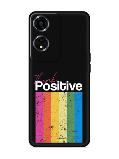 Think Positive Typography Embossed Soft Silicone Case for Oppo A59 (5G) Zapvi