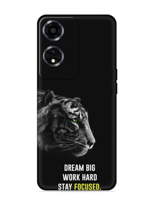 Dream Big Work Hard Embossed Soft Silicone Case for Oppo A59 (5G) Zapvi