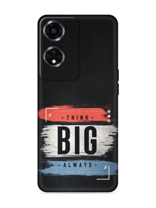 Think Big Always Embossed Soft Silicone Case for Oppo A59 (5G) Zapvi