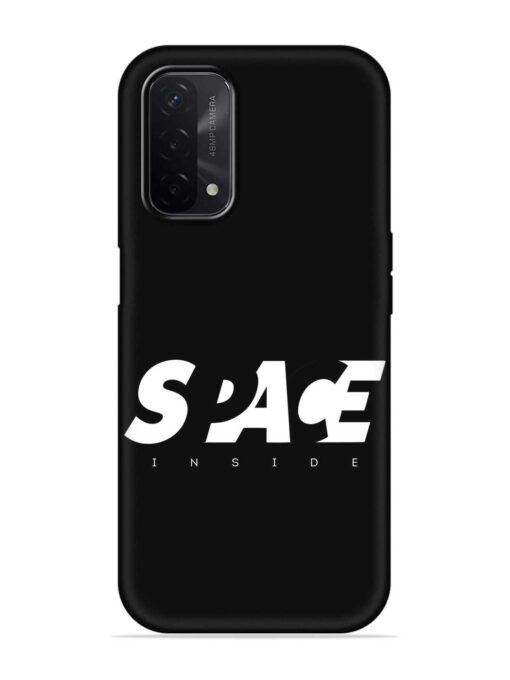 Space Typography Art Embossed Soft Silicone Case for Oppo A74 (5G) Zapvi