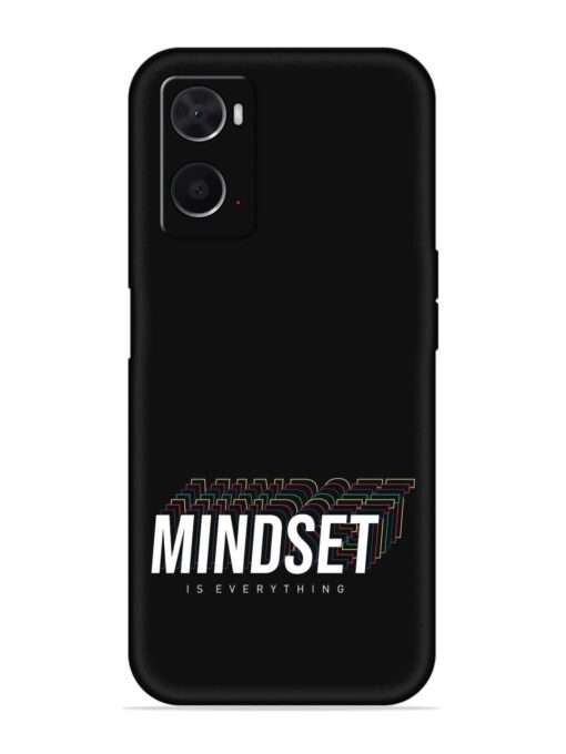 Mindset Everything Slogan Embossed Soft Silicone Case for Oppo A76 Zapvi