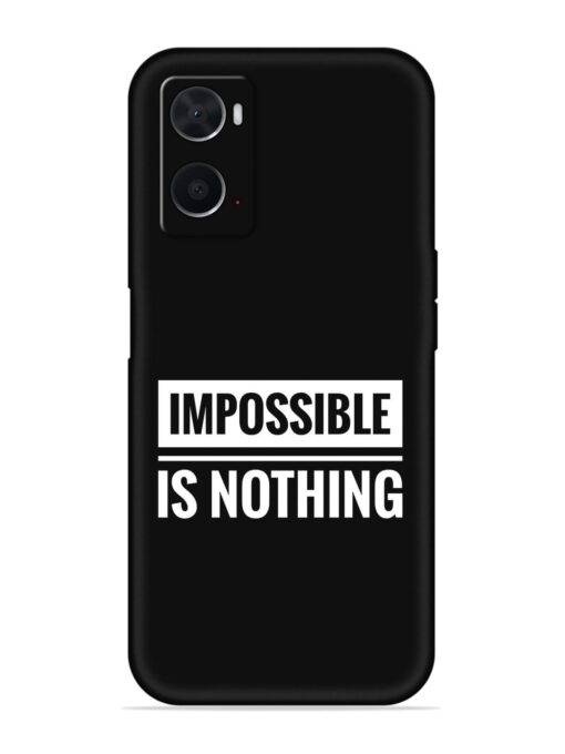 Impossible Is Nothing Embossed Soft Silicone Case for Oppo A76 Zapvi