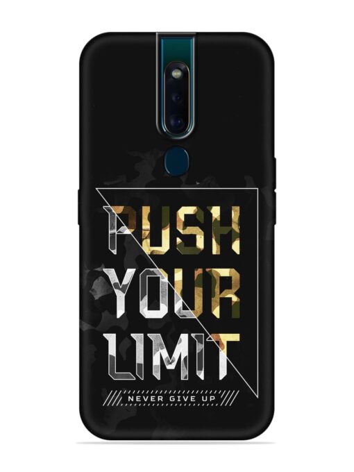 Push Your Limits Embossed Soft Silicone Case for Oppo F11 Pro Zapvi