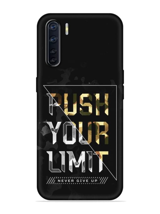 Push Your Limits Embossed Soft Silicone Case for Oppo F15 Zapvi